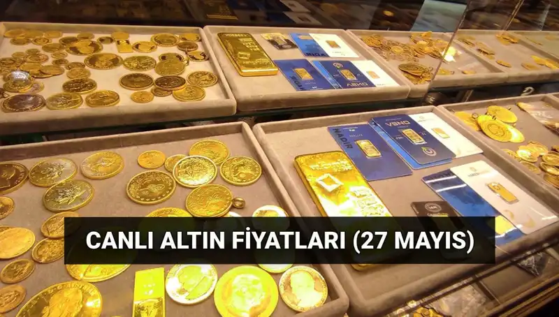 Bugün Altın Fiyatları Düşüşte! 27 Mayıs Son Durum Nedir?