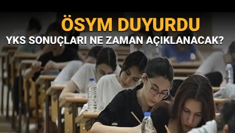 YKS Sonuçlarının Açıklanacağı Tarih Belli Oldu! Heyecan Doruğa Ulaştı
