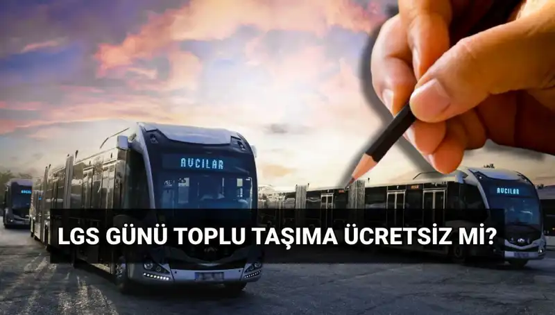 Ücretsiz Toplu Taşıma İmkanı: 15 Haziran'da İstanbul, Ankara ve İzmir'de Neler Olacak?