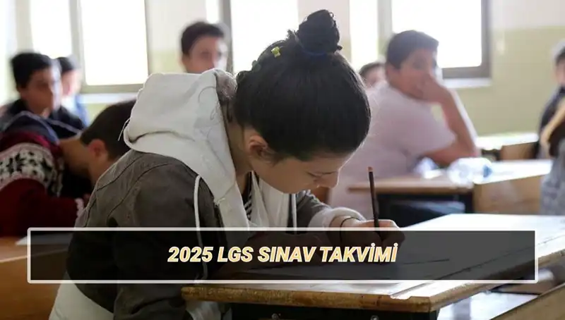 LGS 2025: Sınav Tarihleri ve Taban Puanları Açıklandı!